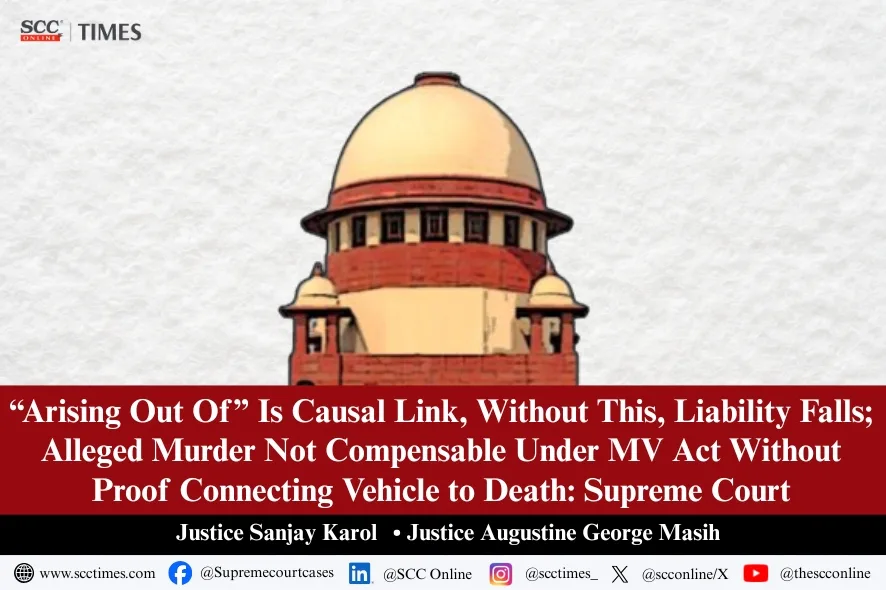 Motor Vehicles Act causal link