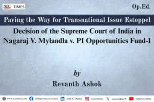 Nagaraj V Mylandla transnational issue estoppel analysis