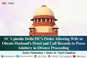 Obtaining Hotel and Call Records in Adultery Case