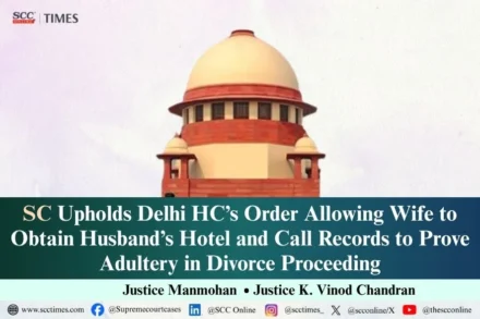 Obtaining Hotel and Call Records in Adultery Case