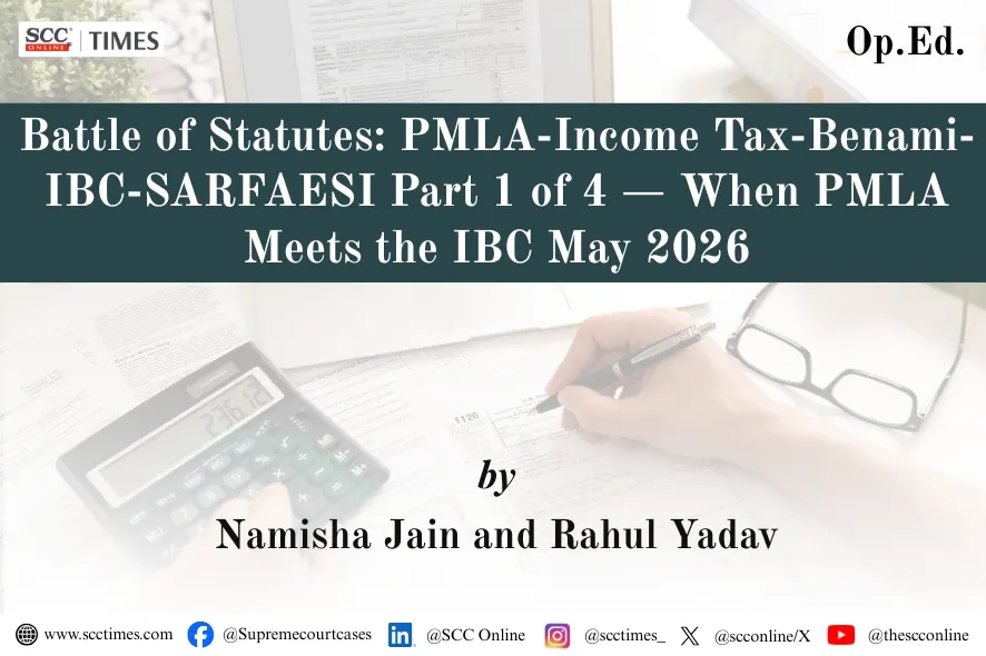 PMLA IBC conflict Section 32A analysis
