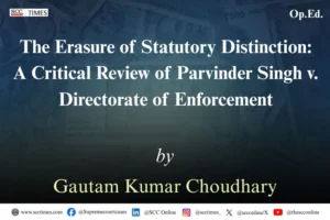 Parvinder Singh Directorate of Enforcement BNSS analysis
