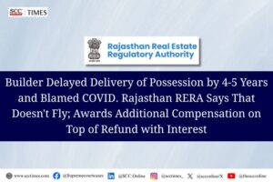 Refund with interest and additional compensation under RERA