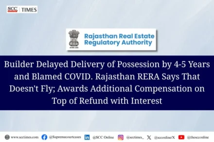 Refund with interest and additional compensation under RERA