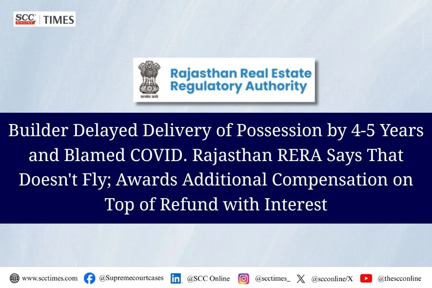 Refund with interest and additional compensation under RERA