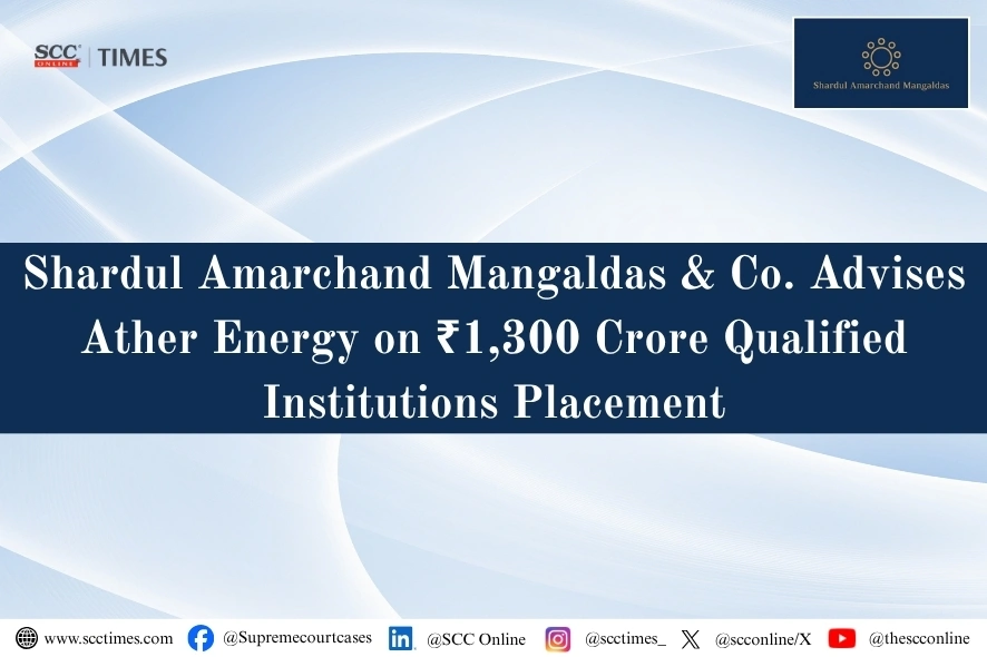 SAM advises Ather Energy on ₹1,300 crore QIP