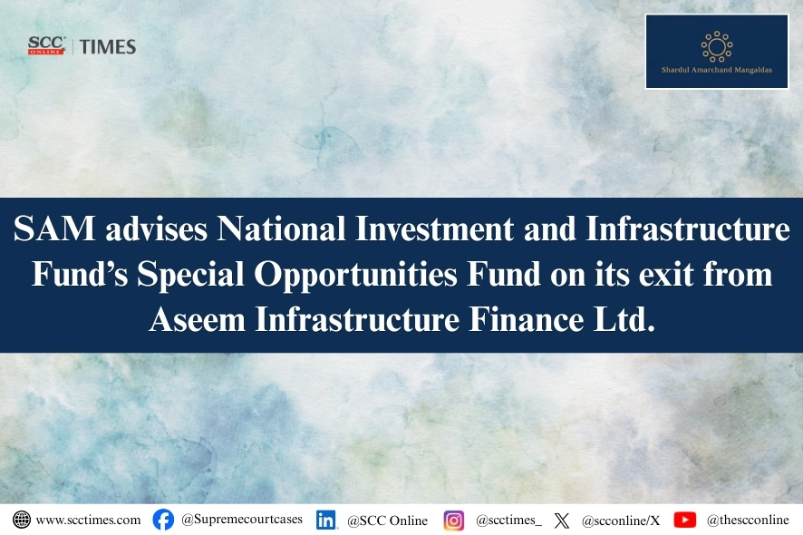 SAM advises NIIF's Special Opportunities Fund