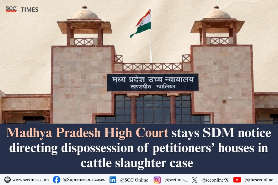 SDM dispossession notice stay Madhya Pradesh High Court