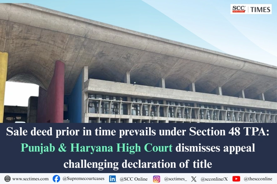 Sale deed prior in time under S. 48 TPA