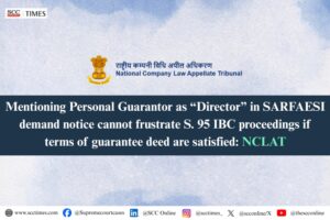 Section 13(2) SARFAESI personal guarantee invocation NCLAT