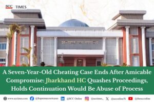 Section 420 IPC quashing compromise Jharkhand HC
