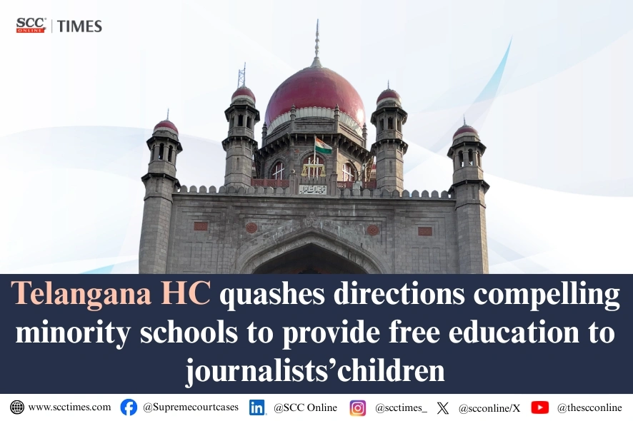 Telangana HC minority schools RTE journalists