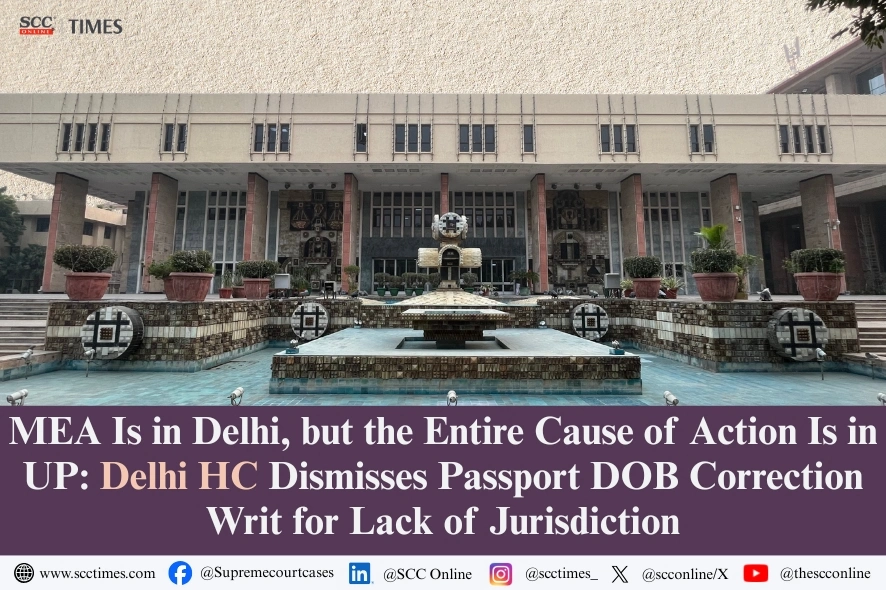 Territorial jurisdiction in passport date of birth correction