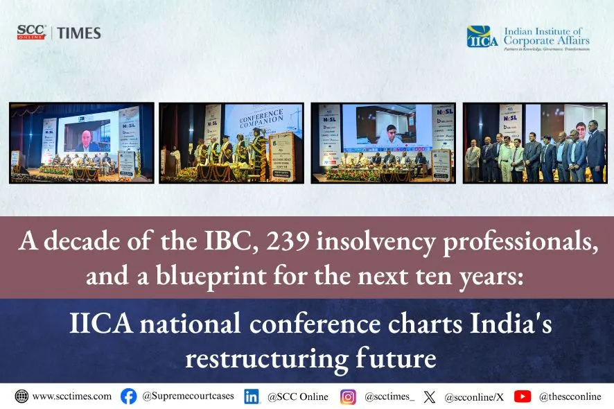 IICA National Conference on India's Restructuring Ecosystem