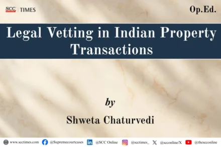 legal vetting property transactions India analysis