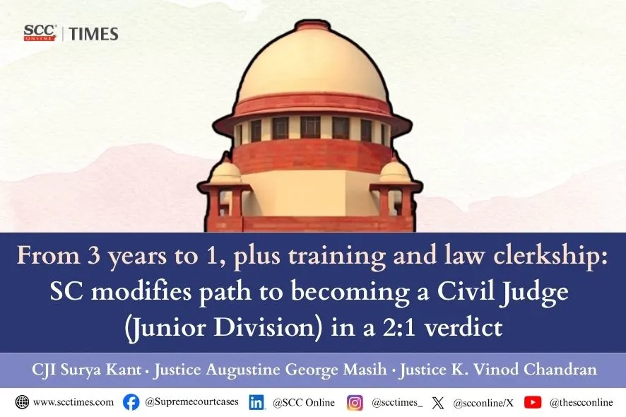 3-year practice rule for Civil Judge recruitment
