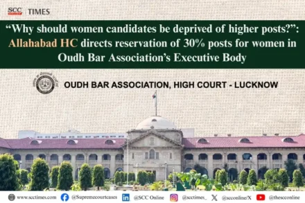 30% reservation for women in oudh bar association