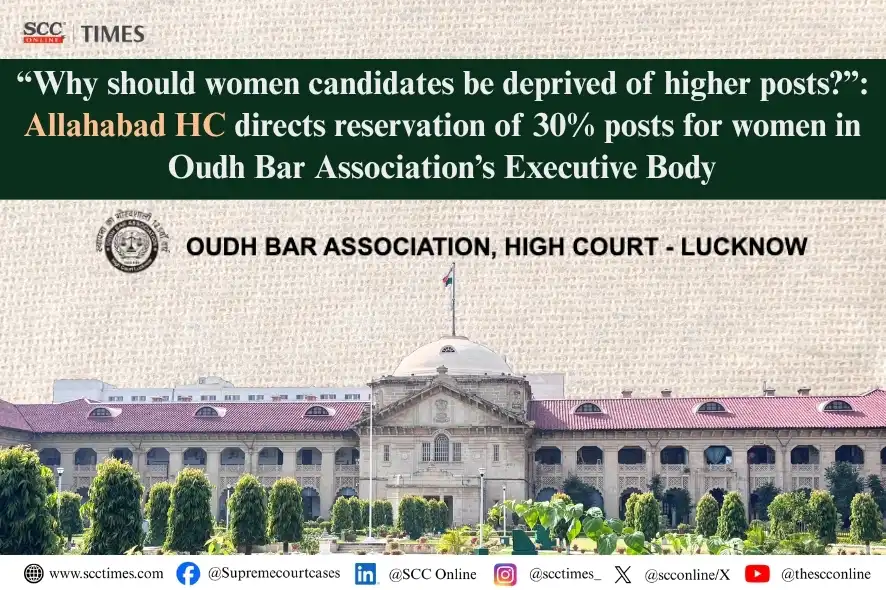 30% reservation for women in oudh bar association