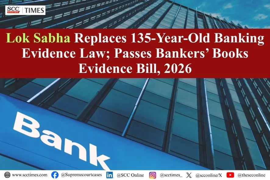 Bankers' Books Evidence Bill