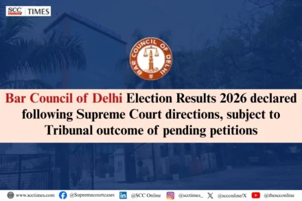 Bar Council of Delhi Election Results