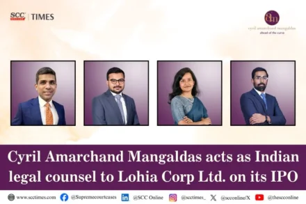CAM Advises Lohia Corp on IPO