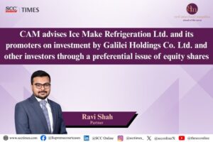 CAM advises Ice Make Refrigeration Ltd. on Galilei Holdings investment