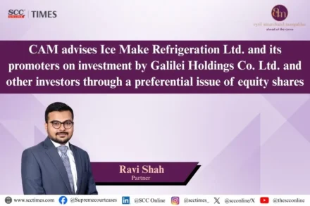 CAM advises Ice Make Refrigeration Ltd. on Galilei Holdings investment