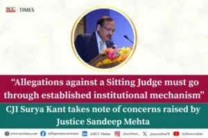 CJI Surya Kant Sandeep Mehta