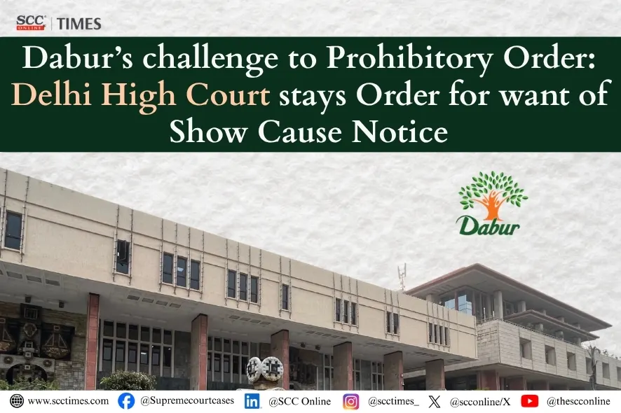 Delhi HC Dabur Prohibitory Order
