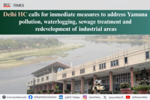 Delhi High Court Yamuna pollution