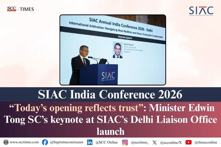 Edwin Tong SIAC Delhi Liaison Office