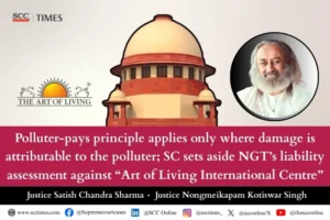Environmental Liability of Art of Living International Centre