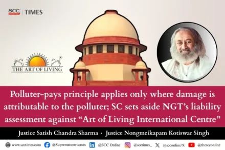 Environmental Liability of Art of Living International Centre
