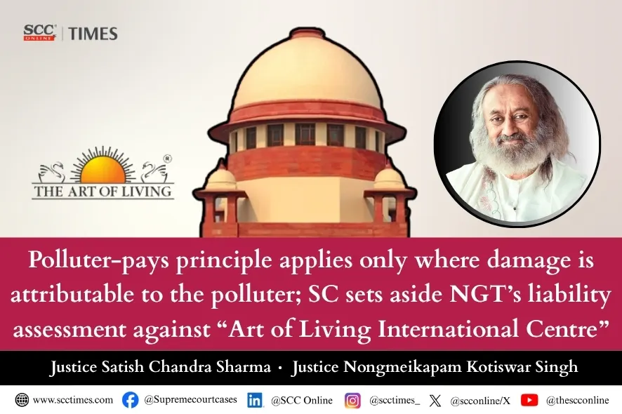 Environmental Liability of Art of Living International Centre
