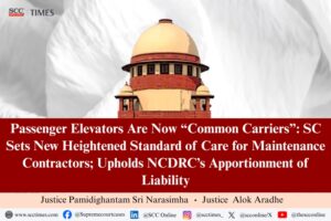 Heightened Duty of Care for Passenger Elevators