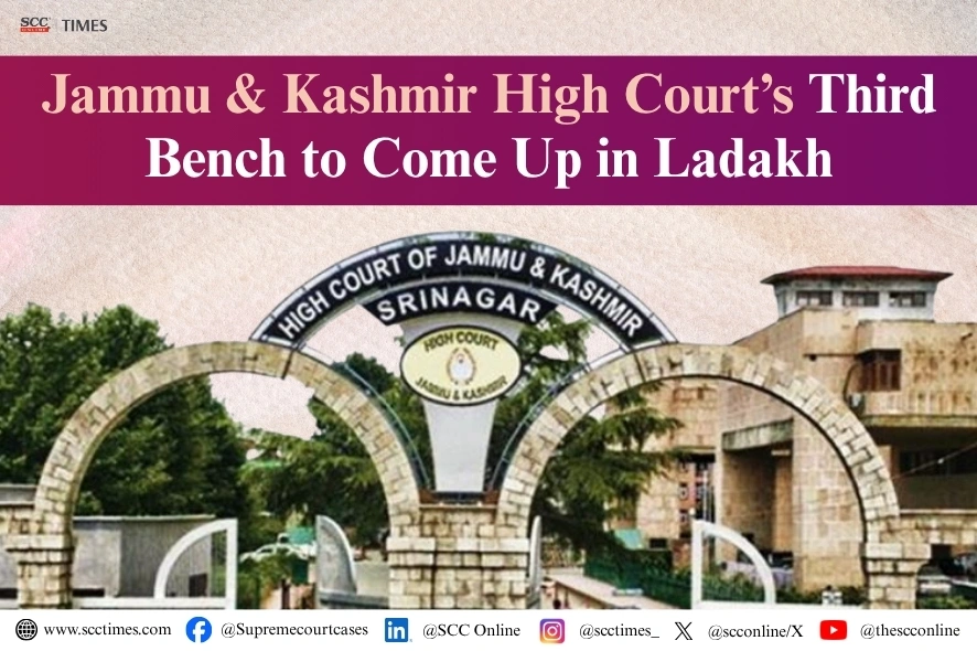 High Court Bench in Ladakh
