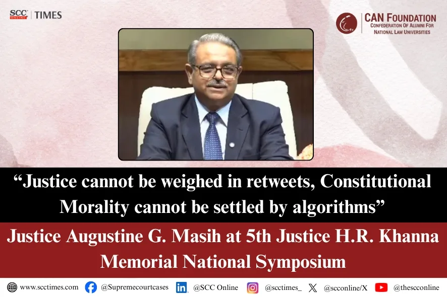 Justice A.G. Masih Justice H.R. Khanna Memorial Symposium