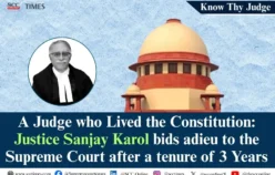 A Judge who Lived the Constitution: Justice Sanjay Karol bids adieu to the Supreme Court after a tenure of 3 Years