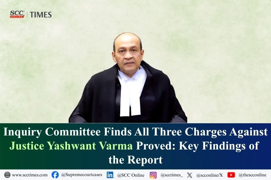 Justice Yashwant Varma Inquiry Report