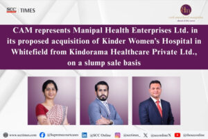 Manipal Health Enterprises Kinder Women's Hospital acquisition