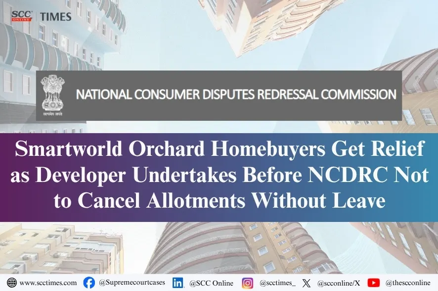 NCDRC Suposhaa Realcon undertaking