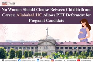 Pregnancy No Bar to PET Postponement
