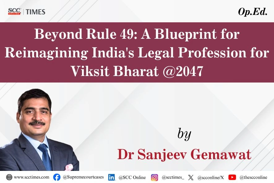 Rule 49 Bar Council of India reform
