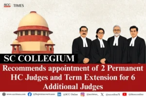 SC Collegium recommends