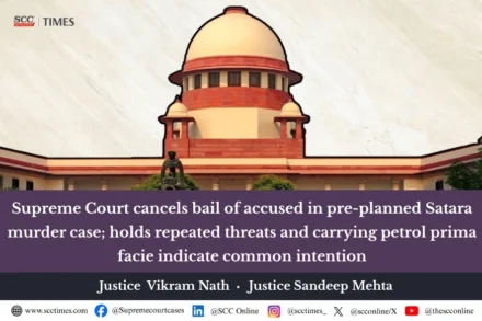 Satara murder case bail cancellation