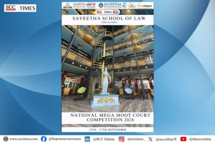 Saveetha School of Law National Mega Moot Court Competition 2026