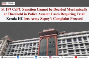 Section 197 CrPC Sanction