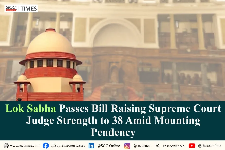 Supreme Court Number of Judges Amendment Bill