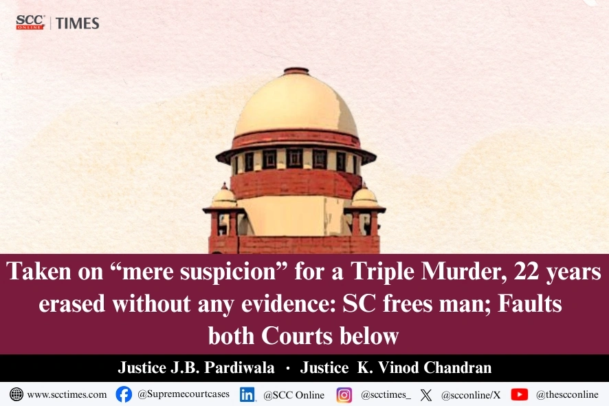 Supreme Court acquits life convict after 22 years