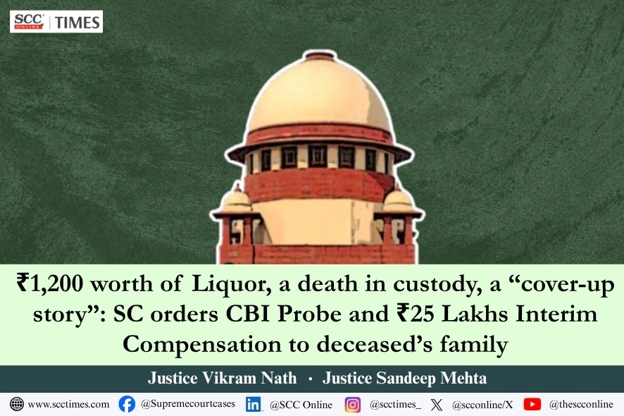 Supreme Court custodial death CBI probe